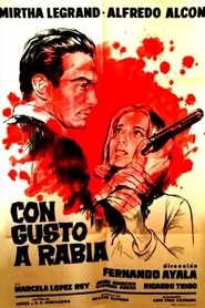 Poster do filme Con gusto a rabia