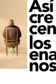 Así crecen los enanos movie poster
