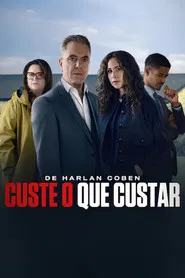 Poster da série Custe o que Custar