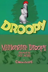 Millionaire Droopy movie poster