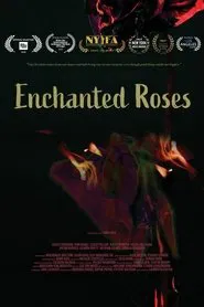 Enchanted Roses movie poster