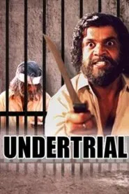 Undertrial movie poster