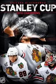 Poster do filme Chicago Blackhawks 2010 Stanley Cup Champions