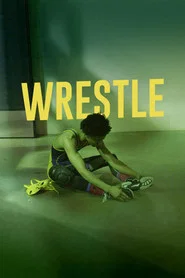 Wrestle movie poster