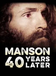 Manson: 40 Years Later movie poster