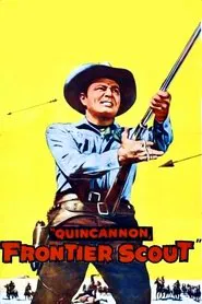 Quincannon, Frontier Scout movie poster