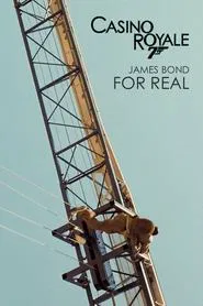 James Bond: For Real movie poster