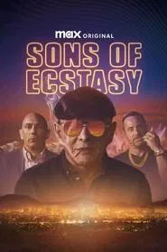 Sons of Ecstasy movie poster