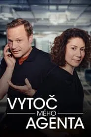 Vytoč mého agenta tv show poster