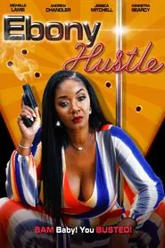 Ebony Hustle movie poster