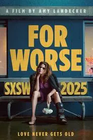 Poster do filme For Worse