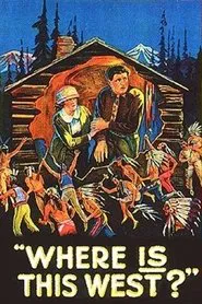 Where Is This West? movie poster