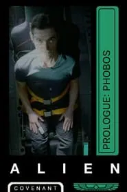Alien: Covenant - Prologue: Phobos movie poster