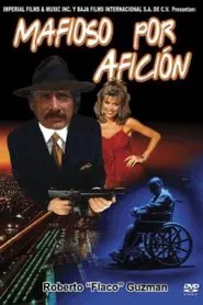 Poster do filme Mafioso por afición