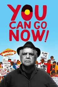 You Can Go Now! movie poster