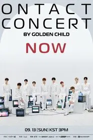 GOLDEN CHILD ONTACT CONCERT - NOW movie poster