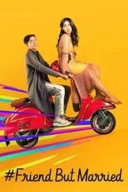Poster do filme #FriendButMarried