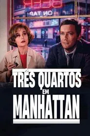 Poster do filme Três quartos em Manhattan