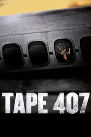 Poster do filme Tape 407