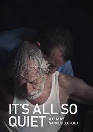 It's All So Quiet movie poster