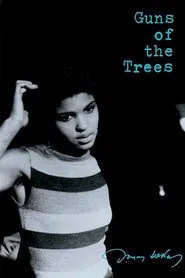 Guns of the Trees movie poster