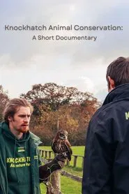 Knockhatch Animal Conservation: A Short Documentary movie poster