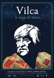 Vilca, the Magic of Silence movie poster