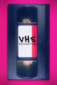 Poster do filme VHS Revolution
