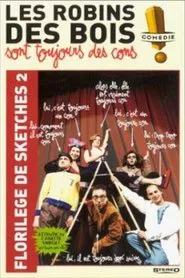 Les Robins Des Bois sont toujours des cons (Florilège Vol. 2) movie poster