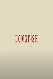 Longfish movie poster