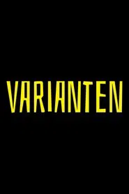 VARIANTEN movie poster