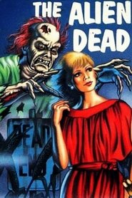 The Alien Dead movie poster