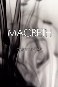 Macbeth - Teatro La Fenice movie poster