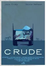 Crude movie poster