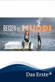 Reisen mit Muddi tv show poster