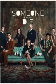Someone Has to Die tv show poster