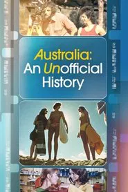 Poster da série Australia: An Unofficial History