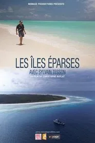 Poster do filme Les îles Eparses avec Sylvain Tesson