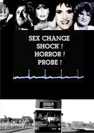 Poster do filme Sex Change: Shock! Horror! Probe!