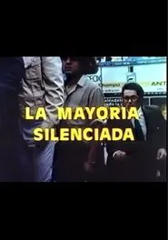 La mayoría silenciada movie poster
