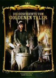Die Geschichte vom goldenen Taler movie poster
