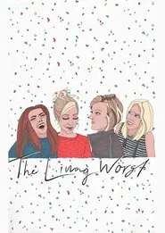 The Living Worst movie poster