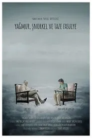 Rain, Snorkel & Green Beans movie poster