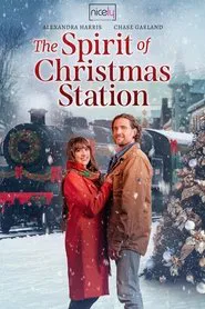 The Spirit of Christmas Station movie poster