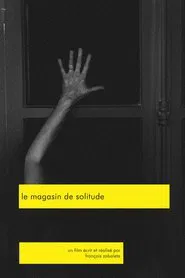 Le magasin de solitude movie poster