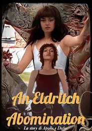 An Eldritch Abomination movie poster