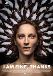 I Am Fine, Thanks movie poster