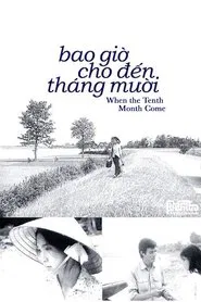 Poster do filme When the Tenth Month Comes