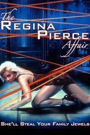 The Regina Pierce Affair movie poster