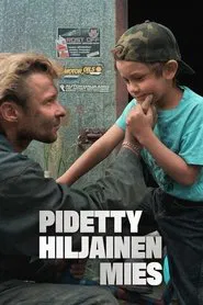 Pidetty hiljainen mies movie poster